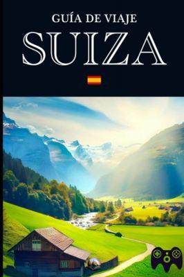 Guide de la Suisse