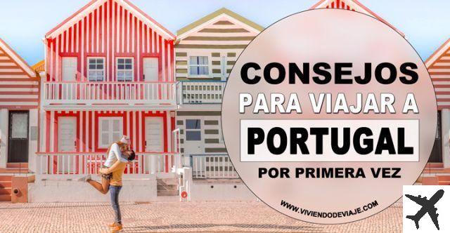 Conseils pour voyager au Portugal