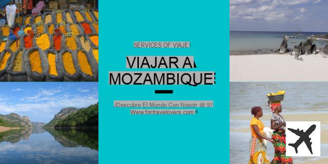 Qué ver y hacer en Mozambique