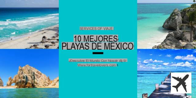 Las 10 mejores playas de México