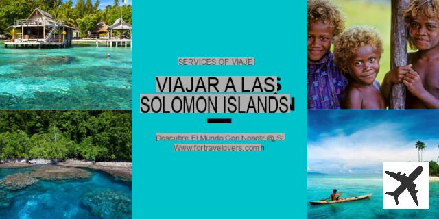 Qué ver y hacer en las Islas Salomón