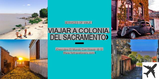 Qué ver y hacer en Colonia del Sacramento